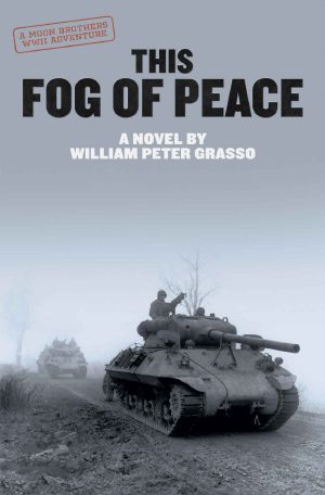 [Moon Brothers 04] • This Fog of Peace